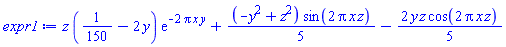 z*(1/150-2*y)*exp(-2*Pi*x*y)+(1/5)*(-y^2+z^2)*sin(2*Pi*x*z)-(2/5)*y*z*cos(2*Pi*x*z)