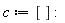 c := []
