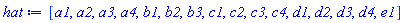 [a1, a2, a3, a4, b1, b2, b3, c1, c2, c3, c4, d1, d2, d3, d4, e1]