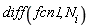 diff(fcn1, N[i])