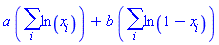 a*(sum(ln(x[i]), i))+b*(sum(ln(1-x[i]), i))