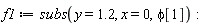 f1 := subs(y = 1.2, x = 0, phi[1])