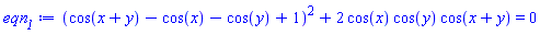 (cos(x+y)-cos(x)-cos(y)+1)^2+2*cos(x)*cos(y)*cos(x+y) = 0