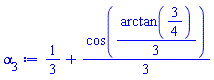 1/3+(1/3)*cos((1/3)*arctan(3/4))