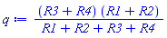 (R3+R4)*(R1+R2)/(R1+R2+R3+R4)