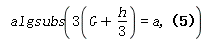 algsubs(3*((1/3)*h+G) = a, (3*(`#msup(mi("&sigma;e"),mi("tr"))`*`#mrow(mi("&delta;&sigma;"),mo("&prime;"))`+`#msup(mi("&delta;&sigma;e"),mi("tr"))`*`#mrow(mi("&sigma;",fontstyle = "normal"),mo("&prime;"))`)*((1/3)*h+G)*`&sigma;e`-h*`#msup(mi("&sigma;e"),mi("tr"))`*`#msup(mi("&delta;&sigma;e"),mi("tr"))`*`#mrow(mi("&sigma;",fontstyle = "normal"),mo("&prime;"))`)/(`&sigma;e`^2*(h+3*G)) = `#mrow(msup(mi("&delta;&sigma;"),mi("tr")),mo("&prime;"))`)