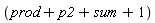 prod+p2+sum+1