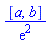 [a, b]/exp(2)
