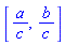 [a/c, b/c]