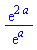 exp(2*a)/exp(a)
