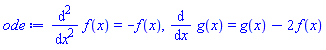 diff(diff(f(x), x), x) = -f(x), diff(g(x), x) = g(x)-2*f(x)