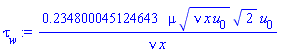HFloat(0.234800045124643)*mu*(nu*x*u[0])^(1/2)*2^(1/2)*u[0]/(nu*x)