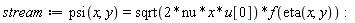 stream := psi(x, y) = sqrt(2*nu*x*u[0])*f(eta(x, y)):