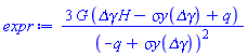 3*G*(`&Delta;&gamma;`*H-`&sigma;y`(`&Delta;&gamma;`)+q)/(-q+`&sigma;y`(`&Delta;&gamma;`))^2