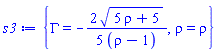 {Gamma = -(2/5)*(5*rho+5)^(1/2)/(rho-1), rho = rho}