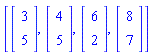 [Vector(2, {(1) = 3, (2) = 5}), Vector(2, {(1) = 4, (2) = 5}), Vector(2, {(1) = 6, (2) = 2}), Vector(2, {(1) = 8, (2) = 7})]