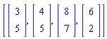 [Vector(2, {(1) = 3, (2) = 5}), Vector(2, {(1) = 4, (2) = 5}), Vector(2, {(1) = 8, (2) = 7}), Vector(2, {(1) = 6, (2) = 2})]