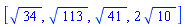[34^(1/2), 113^(1/2), 41^(1/2), 2*10^(1/2)]