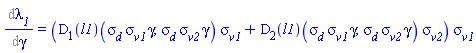 Diff(lambda__1, gamma) = ((D[1](l1))(sigma__d*sigma__v1*gamma, sigma__d*sigma__v2*gamma)*sigma__v1+(D[2](l1))(sigma__d*sigma__v1*gamma, sigma__d*sigma__v2*gamma)*sigma__v2)*sigma__v1