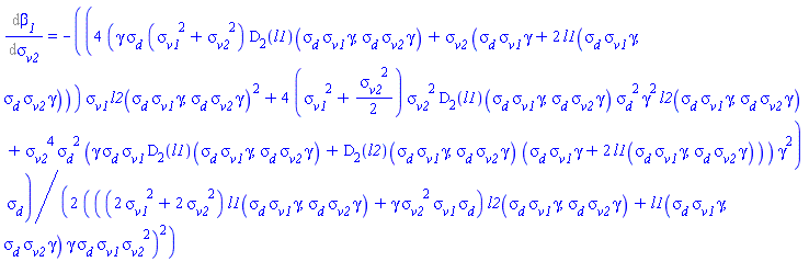 Diff(beta__1, sigma__v2) = -(1/2)*(4*(gamma*sigma__d*(sigma__v1^2+sigma__v2^2)*(D[2](l1))(sigma__d*sigma__v1*gamma, sigma__d*sigma__v2*gamma)+sigma__v2*(sigma__d*sigma__v1*gamma+2*l1(sigma__d*sigma__v1*gamma, sigma__d*sigma__v2*gamma)))*sigma__v1*l2(sigma__d*sigma__v1*gamma, sigma__d*sigma__v2*gamma)^2+4*(sigma__v1^2+(1/2)*sigma__v2^2)*sigma__v2^2*(D[2](l1))(sigma__d*sigma__v1*gamma, sigma__d*sigma__v2*gamma)*sigma__d^2*gamma^2*l2(sigma__d*sigma__v1*gamma, sigma__d*sigma__v2*gamma)+sigma__v2^4*sigma__d^2*(gamma*sigma__d*sigma__v1*(D[2](l1))(sigma__d*sigma__v1*gamma, sigma__d*sigma__v2*gamma)+(D[2](l2))(sigma__d*sigma__v1*gamma, sigma__d*sigma__v2*gamma)*(sigma__d*sigma__v1*gamma+2*l1(sigma__d*sigma__v1*gamma, sigma__d*sigma__v2*gamma)))*gamma^2)*sigma__d/(((2*sigma__v1^2+2*sigma__v2^2)*l1(sigma__d*sigma__v1*gamma, sigma__d*sigma__v2*gamma)+gamma*sigma__v2^2*sigma__v1*sigma__d)*l2(sigma__d*sigma__v1*gamma, sigma__d*sigma__v2*gamma)+l1(sigma__d*sigma__v1*gamma, sigma__d*sigma__v2*gamma)*gamma*sigma__d*sigma__v1*sigma__v2^2)^2