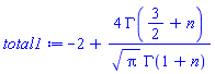 -2+4*GAMMA(3/2+n)/(Pi^(1/2)*GAMMA(1+n))