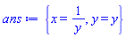 {x = 1/y, y = y}