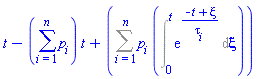t-(sum(p[i], i = 1 .. n))*t+Sum(p[i]*(Int(exp((-t+xi)/tau[i]), xi = 0 .. t)), i = 1 .. n)