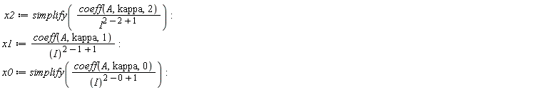 x2 := simplify(coeff(A, kappa, 2)/I^(2-2+1)):