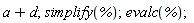 a+d; simplify(%); evalc(%)
