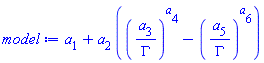 a[1]+a[2]*((a[3]/Gamma)^a[4]-(a[5]/Gamma)^a[6])