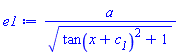 a/(tan(x+c__1)^2+1)^(1/2)