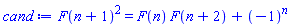 F(n+1)^2 = F(n)*F(n+2)+(-1)^n