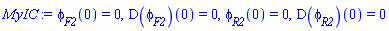 phi[F2](0) = 0, (D(phi[F2]))(0) = 0, phi[R2](0) = 0, (D(phi[R2]))(0) = 0