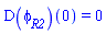 (D(phi[R2]))(0) = 0