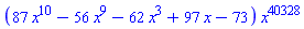 (87*x^10-56*x^9-62*x^3+97*x-73)*x^40328