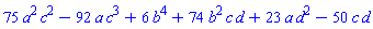 75*a^2*c^2-92*a*c^3+6*b^4+74*b^2*c*d+23*a*d^2-50*c*d