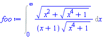 Int((x^2+(x^4+1)^(1/2))^(1/2)/((x+1)*(x^4+1)^(1/2)), x = 0 .. infinity)