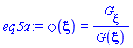 varphi(xi) = (diff(G(xi), xi))/G(xi)