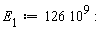 E[1] := 126*10^9:
