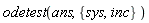 odetest(ans, {inc, sys})