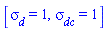 [sigma__d = 1, sigma__dc = 1]