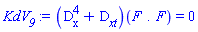 (``(`#msubsup(mo("D"),mo("x"),mo("4"))`+`#msub(mo("D"),mrow(mo("x"),mo("t")))`))(F.F) = 0