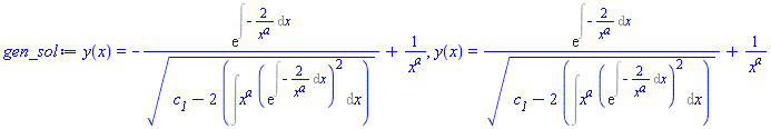 y(x) = -exp(Int(-2/x^a, x))/(c__1-2*(Int(x^a*(exp(Int(-2/x^a, x)))^2, x)))^(1/2)+1/x^a, y(x) = exp(Int(-2/x^a, x))/(c__1-2*(Int(x^a*(exp(Int(-2/x^a, x)))^2, x)))^(1/2)+1/x^a