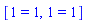 [1 = 1, 1 = 1]
