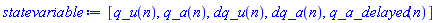 [q_u(n), q_a(n), dq_u(n), dq_a(n), q_a_delayed(n)]