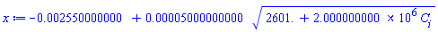 -0.2550000000e-2+0.5000000000e-4*(2601.+2000000.000*C__i)^(1/2)