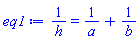 1/h = 1/a+1/b