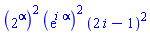 (2^alpha)^2*(exp(i*alpha))^2*(2*i-1)^2