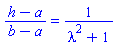 (h-a)/(b-a) = 1/(lambda^2+1)