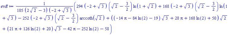 (1/105)*(294*(-2+3^(1/2))*(2^(1/2)-3/2)*ln(1+2^(1/2))+168*(-2+3^(1/2))*(2^(1/2)-3/2)*ln(1+3^(1/2))-252*(-2+3^(1/2))*(2^(1/2)-3/2)*arccoth(2^(1/2))+((-14*Pi-84*ln(2)-19)*3^(1/2)+28*Pi+168*ln(2)+50)*2^(1/2)+(21*Pi+126*ln(2)+20)*3^(1/2)-42*Pi-252*ln(2)-58)/((2*2^(1/2)-3)*(-2+3^(1/2)))